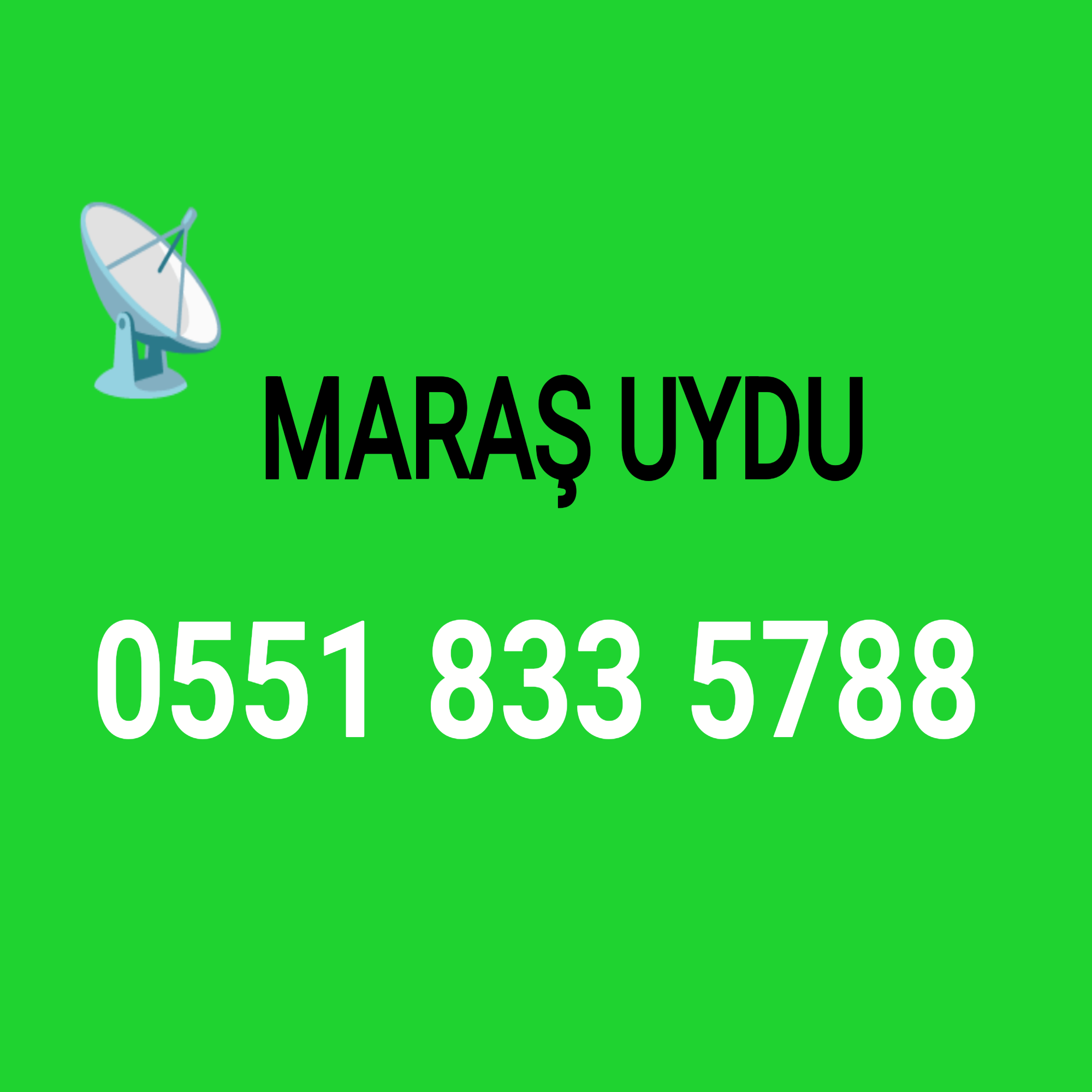 MARAŞ UYDU Kahramanmaraş Uyducu Maraş Televizyoncu Maras Uydu 0551 833 57 88 